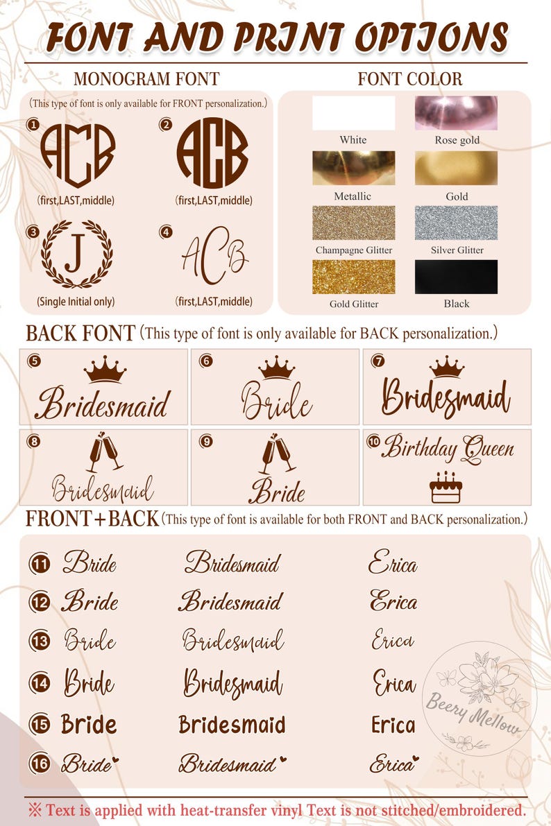 May include: Image detailing font and print options for customisation. Features monogram fonts, font colours such as white, rose gold, and black, and back font options for 'Bridesmaid' and 'Bride'. Also shows front and back font options.