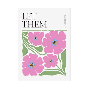 Let Them Theory Mel Robbins Poster, Motivational Wall Art, Inspirational Quote Print, Positive Affirmation Decor, Feminine Home