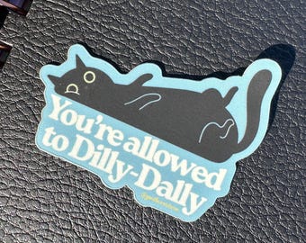 Lazy Black Cat Vinyl Sticker | Self-Care Reminder