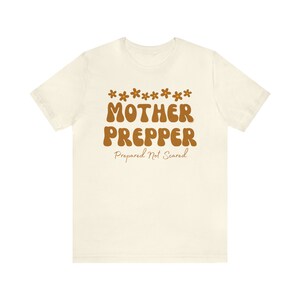 Mother Prepper Shirt
