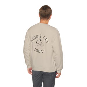 Anxiety Sweatshirt, Didn't Cry Today, Mental health shirt, Funny Mental Health Awareness, 2000s clothing, Funny Sweatshirt, Statement shirt