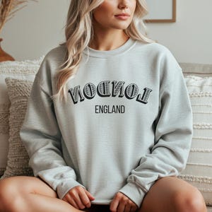 London Sweatshirt, London Hoodie, London Crewneck Sweater, City Sweatshirt,  English Fashion, London Bachelorette Party, UK Sweatshirt