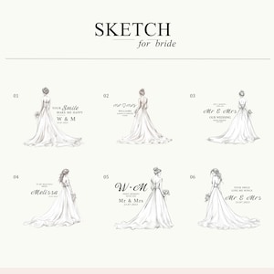 May include: A collection of six sketches of brides in wedding dresses. Each sketch includes text with names, dates, and phrases like "Your Smile Make Me Happy" and "Mr & Mrs". The word "SKETCH" is at the top.