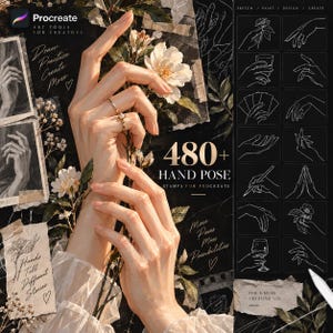 May include: A digital art resource set featuring 480+ hand pose stamps for Procreate. The display includes realistic illustrations of hands holding flowers, alongside a grid of white line-art hand sketches on a black background with text.
