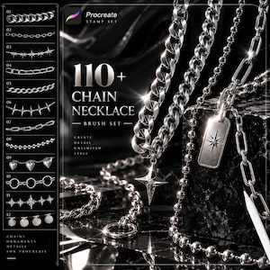 May include: A digital Procreate stamp set featuring 110+ chain necklace brushes. The image displays various silver chain styles, including curb, ball, and link chains, some with star and heart charms. Text reads 110+ CHAIN NECKLACE BRUSH SET.