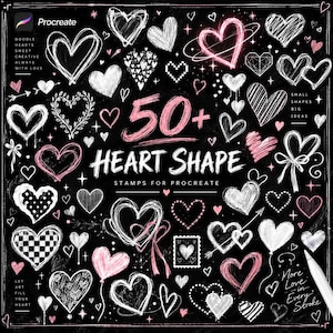 May include: A digital collection of over 50 heart-shaped stamps for Procreate, featuring white and pink hand-drawn heart illustrations on a black background. The text reads 50+ HEART SHAPE STAMPS FOR PROCREATE, DOODLE HEARTS, and MORE LOVE IN EVERY STROKE.