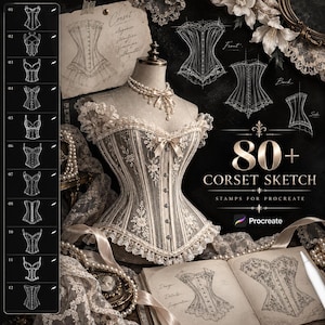May include: A digital collection of 80+ corset sketch stamps for Procreate, featuring a central mannequin wearing an intricate cream-colored lace corset with a pearl necklace, surrounded by technical line drawings and design sketches of various corset styles.