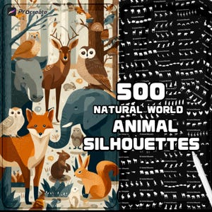 Peut inclure: Illustration numérique avec des animaux de la forêt, dont un cerf, un renard, un hibou et un éléphant. L'image affiche également 500 silhouettes d'animaux et le texte "NATURAL WORLD ANIMAL SILHOUETTES". Le logo Procreate est en haut à gauche.