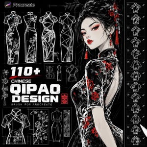 May include: A digital design set titled 110+ CHINESE QIPAO DESIGN BRUSH FOR PROCREATE featuring white line art sketches of qipao dresses, a detailed illustration of a person wearing a black qipao with red floral patterns, and a numbered brush list.