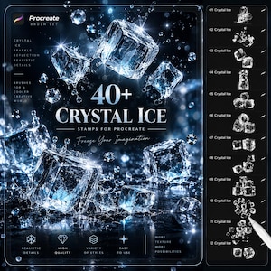 May include: A digital brush set for Procreate featuring over 40 crystal ice stamps. The image displays realistic, sparkling ice cubes with water splashes against a dark blue background, including text labels like 40+ Crystal Ice and Freeze Your Imagination.