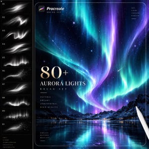 May include: A digital Procreate brush set featuring 80+ aurora lights, displayed with a vibrant illustration of the northern lights over a dark landscape. The graphic includes text labels for brush styles, a stylus, and a starry night sky background.