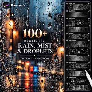 May include: A digital brush set for Procreate titled 100+ Realistic Rain, Mist & Droplets. The image displays a dark, rainy window background with blurred city lights and a sidebar listing twelve brush options including Water Mist and Rain Drops.