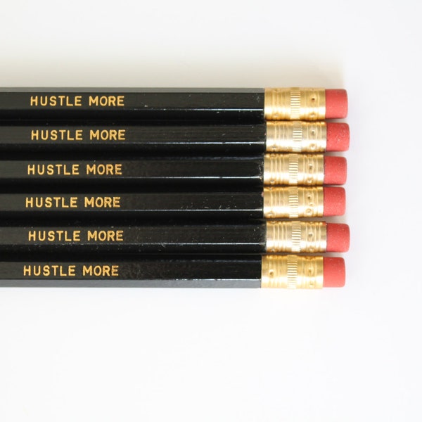 Engraved Pencils - Hustle More Pencil Set - Black Set of 6 - By A Blissful Nest