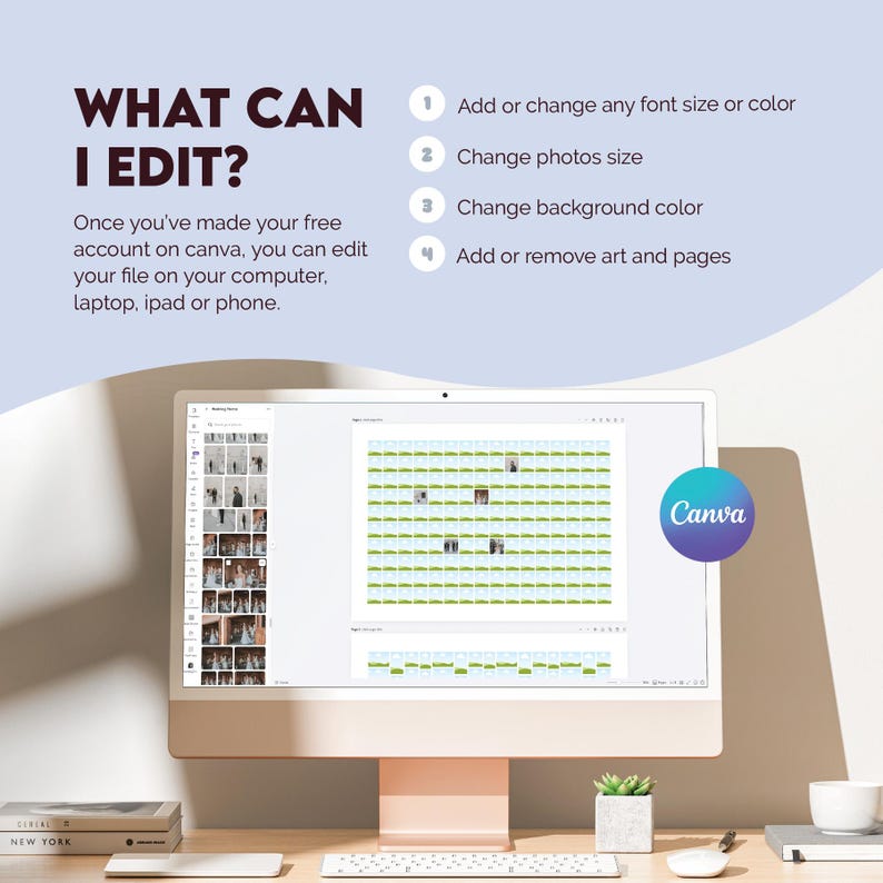 May include: A computer screen displays a Canva design interface. Text on the screen reads "WHAT CAN I EDIT?" and lists editing options. A Canva logo is visible. The setup includes a keyboard, books, a small plant, and a coffee cup.