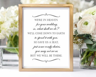 We're In Heaven For Your Wedding - Wedding Memorial Poem Printable Sign - Memorial Chairs