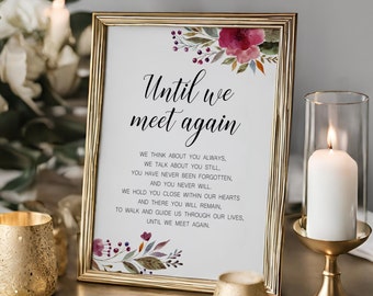 Until We Meet Again Memorial Poem Printable Wedding Sign - Burgundy Watercolor Flowers