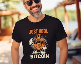 Just HODL it Bitcoin Unisex T-Shirt with Bitcoin-Logo. For Crypto-Fans, Bitcoin-Enthusiast & Blockchain-Pioniers. Be a Rebel!