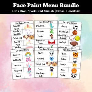 May include: A Face Paint Menu Bundle featuring designs for face painting. The menu includes options such as princesses, dinosaurs, sports, and animals. Each card is labelled "Face Paint Menu". The background is a soft pink and white gradient.