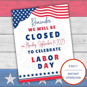 Geschlossen für Labor Day Schild, Labor Day 2025, geschlossen Schild für Tür, Geschäft geschlossen für Feiertage druckbares Schild, Laden geschlossen