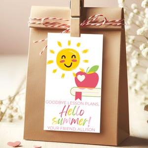 Editable Last Day of School Tag, Goodbye Lesson Plans Gift Tag, End of School Year, Summer Party Favor, Summer Gift Tag Template Printable