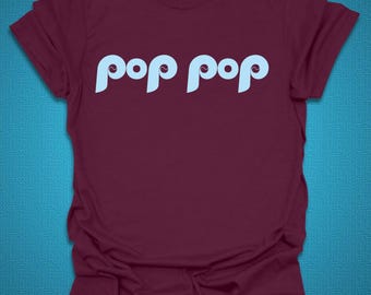 Pop Pop Shirt, Custom Name Shirt, Family Matching Shirt, Custom Birthday Shirt, Poppy Shirt, Phillies Gift, Poppy Shirt