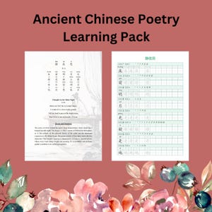Ancient Chinese Poetry Learning Pack I: 10 Classics with Translations and Practice Sheets | Hanzi Printable Tian Zi Ge & Easy-to-Follow
