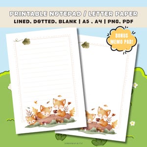 May include: Two printable stationery sheets featuring watercolor illustrations of foxes on a log. The designs include lined and blank paper options with autumn leaves and mushrooms. A yellow speech bubble graphic contains the text BONUS MEMO PAD.