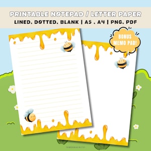 May include: Two printable stationery sheets featuring a honey drip border at the top and bottom. One sheet is lined, the other is blank. Both include cartoon bee illustrations and a yellow speech bubble with the text BONUS MEMO PAD!