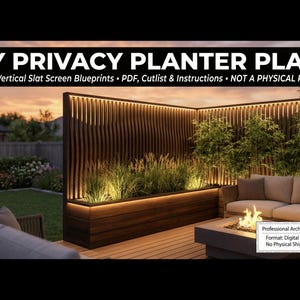 May include: Image of a modern outdoor privacy planter with vertical slat screen blueprints. The design features a wooden planter box with built-in lighting, filled with plants. The image includes the text "DIY PRIVACY PLANTER PLANS".