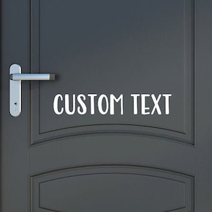 Office, Classroom, Bedroom Door Decal, Custom Text, Vinyl Decal, Wall or Door Sign, 36 Font Options, Kid&#39;s Room, Personalized, SINGLE LINE