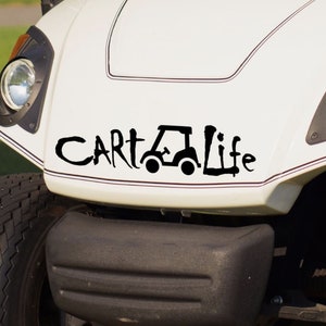 Golf Cart Vinyl Decals ~ Cart Life ~ This Is How We Roll ~ Cart Hair, Don't Care ~ Locations ~ Golf Cart Community ~ Custom Text!