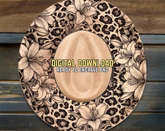 Diseño de sombrero con estampado de leopardo y lirios para quemar - PNG listo para grabar - Diseño de pirograbado de flores - Plantilla de sombrero de ala ancha - Láser - Quemado a mano