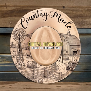Op de afbeelding: Een rond, bruinachtig ontwerp met een cowboyhoed in het midden. Het ontwerp toont een boerderij met een windmolen, schuur, tractor en de tekst "Country Made" en "Digital Download Ready to Engrave PNG".