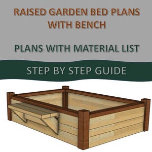 May include: A 3D rendering of a raised garden bed with a built-in bench. The bed is made of wood planks with brown trim. The bench is attached to the side of the bed and is also made of wood. "Raised Garden Bed Plans with Bench Plans with Material List Step by Step Guide" is written in the image.