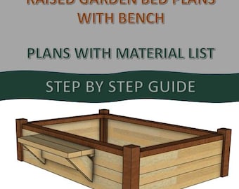 Raised Garden Bed Plans with Bench (Step-by-Step Guide)