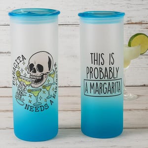 Mamacita needs a Margarita- probably tequila- Ready to Ship 20oz Skinny Glass Tumbler, personalized funny, mom, birthday gift, holiday
