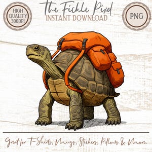 May include: Digital illustration of a turtle with an orange backpack. The turtle is brown and green, with the text "The Fickle Pixel" and "Instant Download". The image is labeled "High Quality 300DPI" and "PNG".