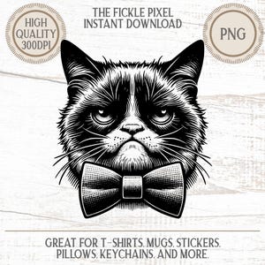 Peut inclure: Illustration en noir et blanc d'un chat avec un nœud papillon et une expression renfrognée. Le texte comprend : "The Fickle Pixel Instant Download", "High Quality 300DPI", "PNG", et "Great for T-shirts, Mugs, Stickers, Pillows, Keychains, and More."