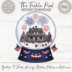 Puede incluir: Ilustración digital de una bola de nieve con una casa, fuegos artificiales y banderas americanas. La bola de nieve se asienta sobre una base azul con guirnaldas rojas, blancas y azules. Texto: "The Fickle Pixel" y "Instant Download".