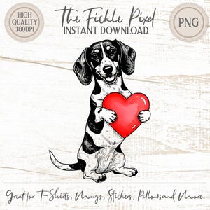 May include: A black and white dachshund illustration holding a red heart. The image includes the text "The Fickle Pixel INSTANT DOWNLOAD" and "Great for T-Shirts, Mugs, Stickers, Pillowsand More."