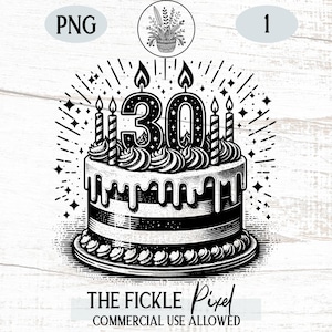 Bolo de 30º aniversário PNG, Trinta para camisetas, Olá 30º aniversário Cricut, Cartão de 30º aniversário, Uso comercial