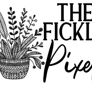 May include: Black and white illustration of a potted plant with the text "THE FICKLE Pixel" below it.