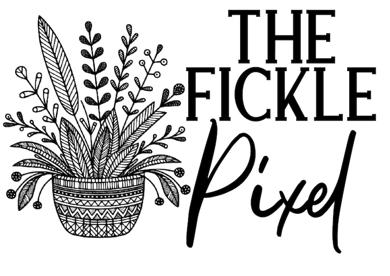 May include: Black and white illustration of a potted plant with the text "THE FICKLE Pixel" below it.