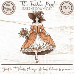 May include: Digital illustration of a woman in a brown witch hat adorned with flowers and a long orange dress. She holds a bouquet of flowers. Text reads "The Fickle Pixel, Instant Download" and "Great for T-Shirts, Mugs, Stickers, Pillows & More."