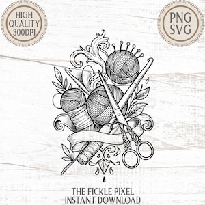 May include: Black and white illustration of yarn balls, crochet hooks, scissors, and a pin cushion. The design includes decorative flourishes and a banner with text. The image is labeled "High Quality 300DPI" and "PNG SVG".