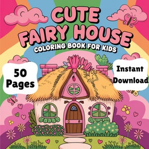 Fairy Garden Homes Coloring Book PDF | 50 Printable Pages | 8.5x8.5” Fantasy Houses | Whimsical Fairy Cottages Digital Download