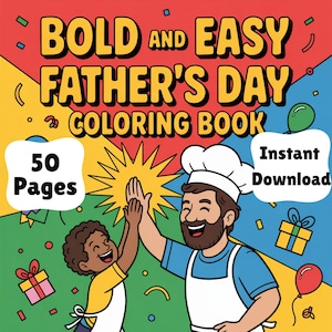 Father’s Day Coloring Pages for Kids & Adults – Printable Dad Gift from Daughter or Son – Fun Digital PDF Activity Book