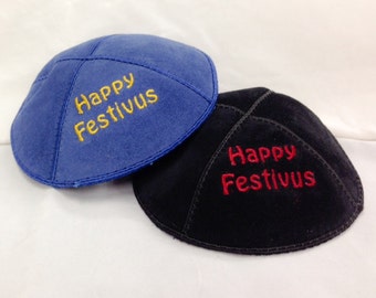 Happy Festivus Embroidered Yarmulke Kippah