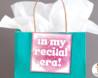 In My Recital Era Gift Tags | Dance Recital Favor Tags | Pink Printable Tags for Dancers | Instant Download PDF Print at Home Ballet Gifts
