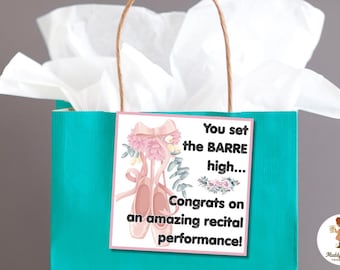 Set the BARRE High Recital Gift Tags | Ballet Dance Recital Printable Tags | Instant Download for Dancers and Teams Recital Congrats PDF